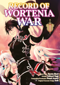 Record of Wortenia War (Manga) Volume 1 - Ryota Hori