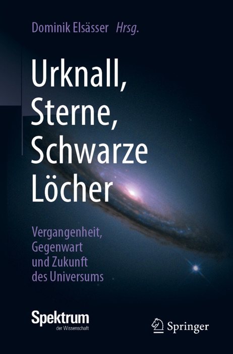 Urknall, Sterne, Schwarze Löcher