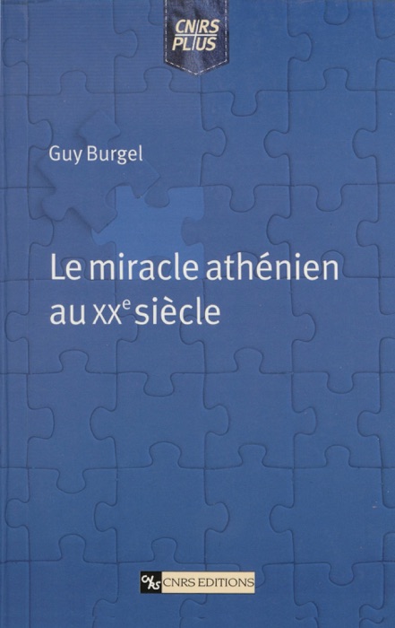 Le miracle athénien au XXe siècle