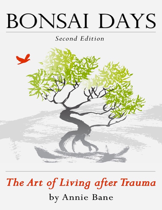 Bonsai Days, the Art of Living After Trauma