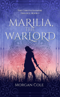 Morgan Cole - Marilia, the Warlord artwork