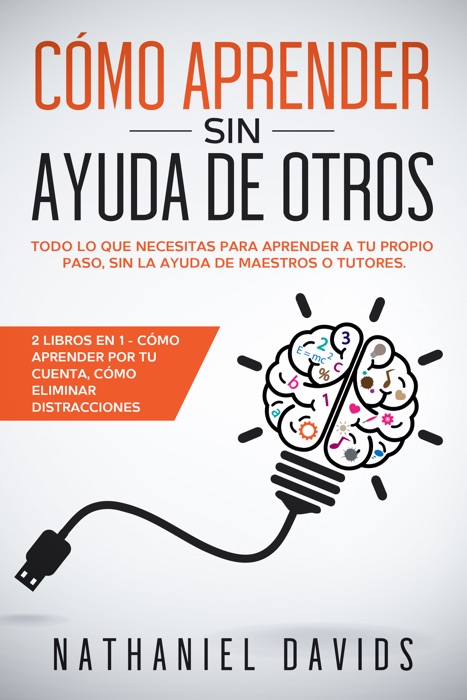 Cómo Aprender sin Ayuda de Otros