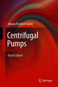 Centrifugal Pumps - Johann Friedrich Gülich