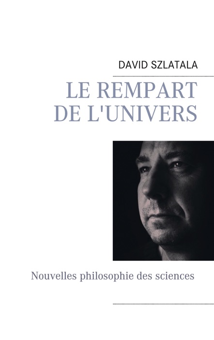 Le rempart de l'univers