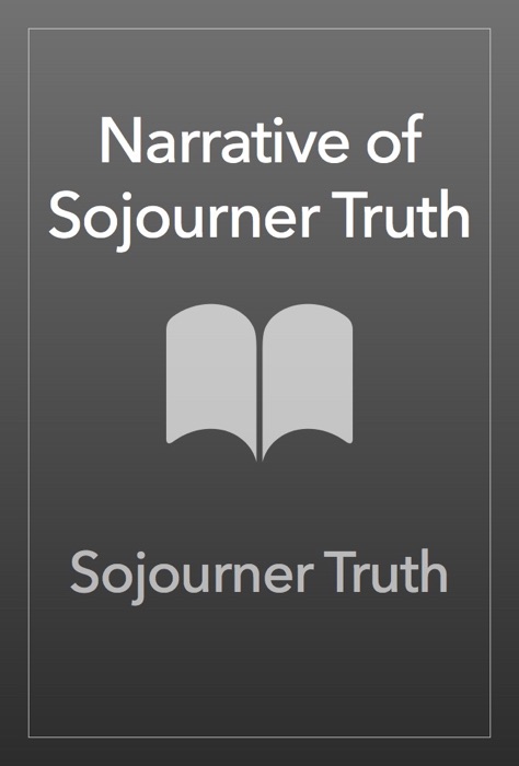 Narrative of Sojourner Truth