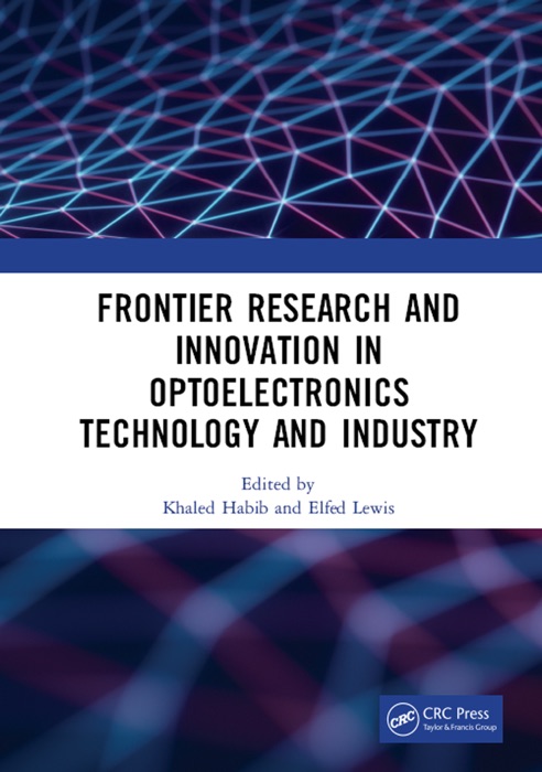 Frontier Research and Innovation in Optoelectronics Technology and Industry