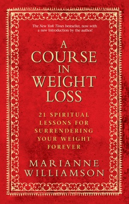 A Course In Weight Loss
