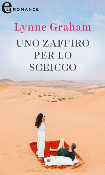 Uno zaffiro per lo sceicco (eLit)