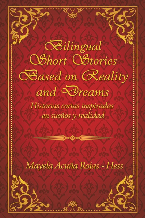 Bilingual Short Stories Based on Reality and Dreams