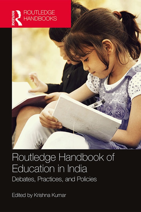 Routledge Handbook of Education in India