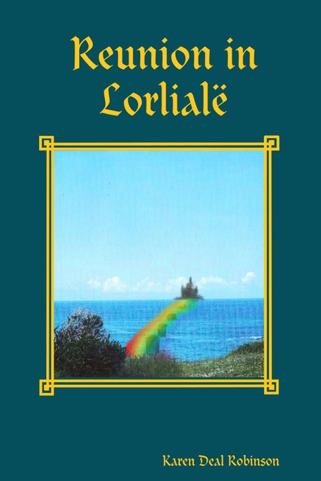 Reunion in Lorlialë