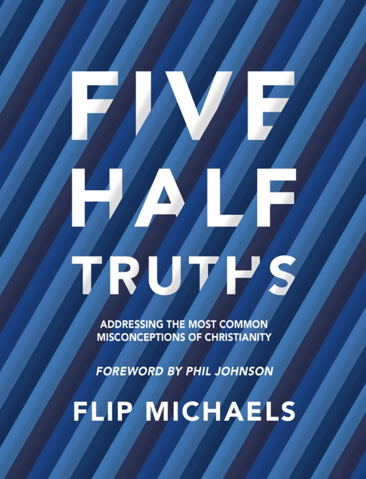 Five Half Truths