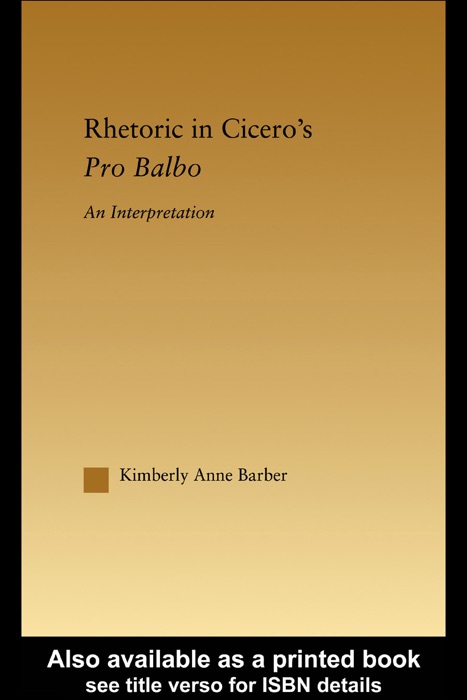 Rhetoric in Cicero's Pro Balbo