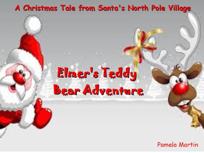 Elmer's Teddy Bear Adventure