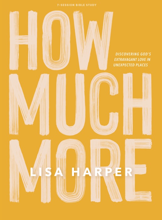 How Much More - Bible Study eBook