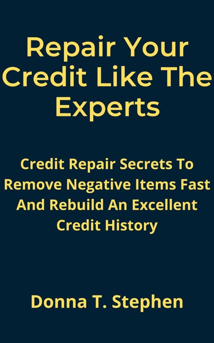 Repair Your Credit Like The Experts