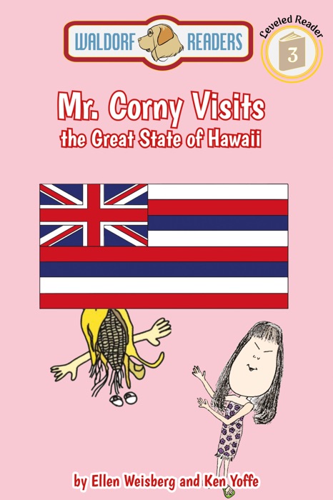 Mr. Corny Visits the Great State of Hawaii