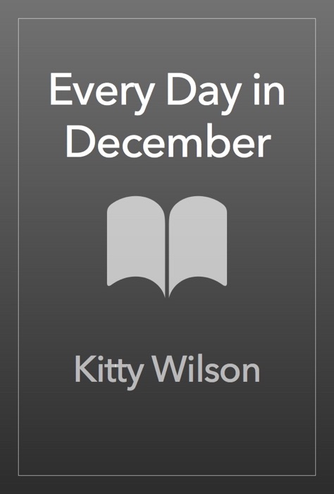 Every Day in December
