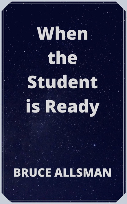 When the Student is Ready