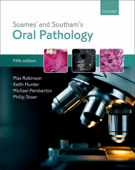 Soames' & Southam's Oral Pathology - Max Robinson, Keith Hunter, Michael Pemberton & Philip Sloan