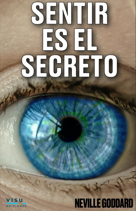 SENTIR ES EL SECRETO