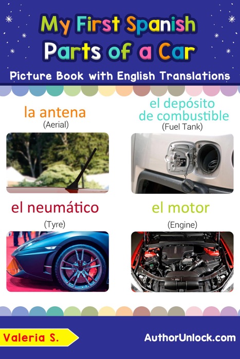 My First Spanish Parts of a Car Picture Book with English Translations