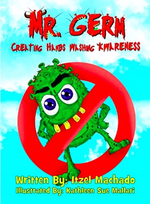 Mr. Germ, Creating Hands Washing Awareness