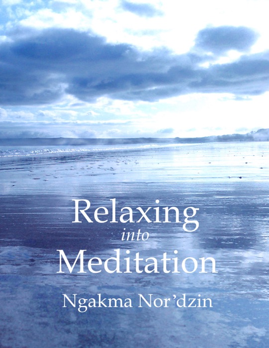 Relaxing into Meditation