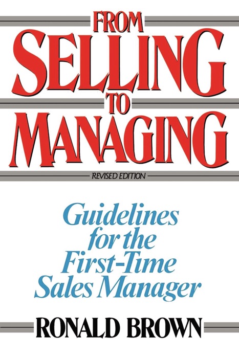 From Selling to Managing