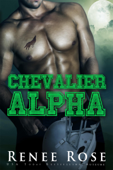 Chevalier Alpha - Renee Rose