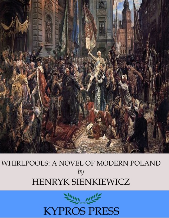 Whirlpools: A Novel of Modern Poland