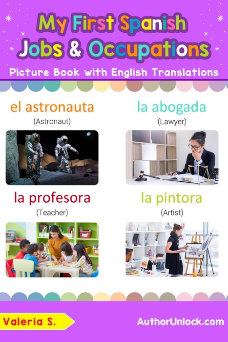 My First Spanish Jobs and Occupations Picture Book with English Translations