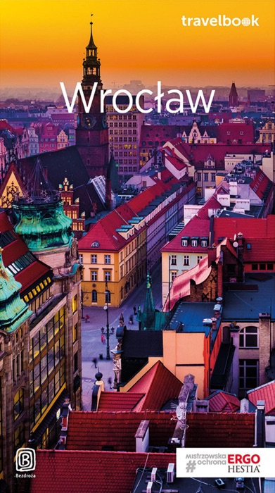 Wrocław. Travelbook. Wydanie 2