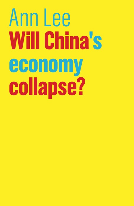 Will China's Economy Collapse?