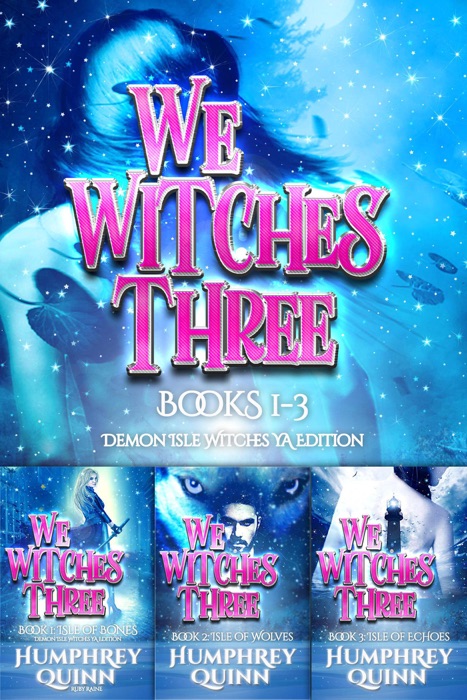 We Witches Three Books 1-3 (Demon Isle Witches YA Edition)
