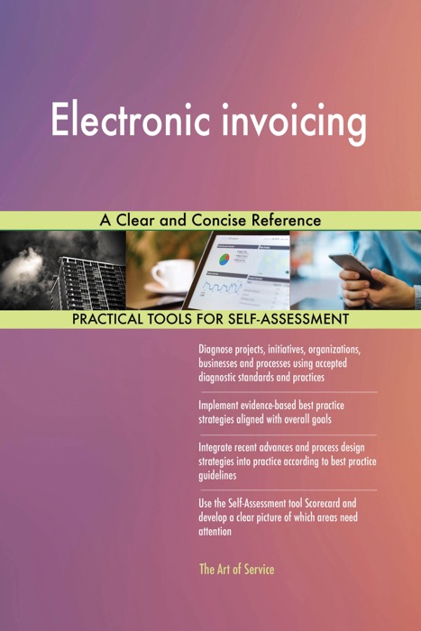 Electronic invoicing A Clear and Concise Reference