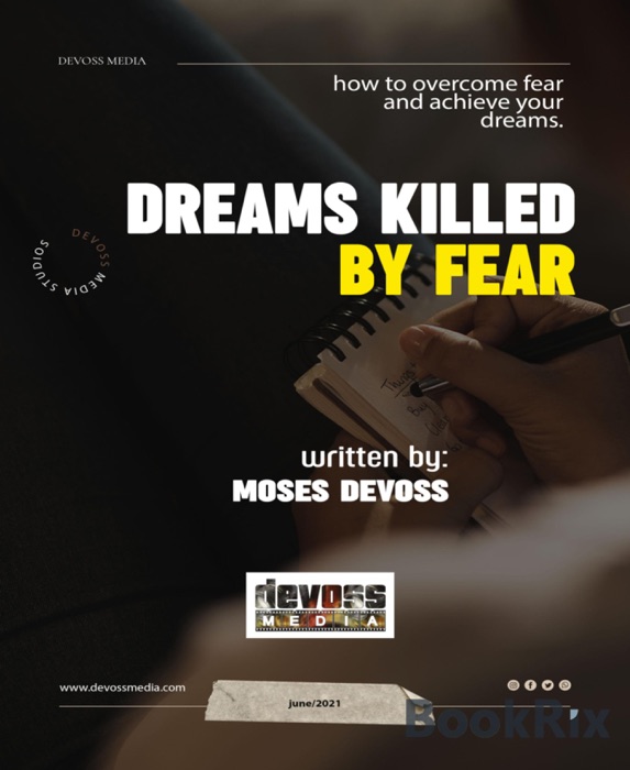 Dreams killed by fear