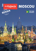 Guia O Viajante: Moscou - Zizo Asnis