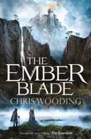 Chris Wooding BA - The Ember Blade artwork