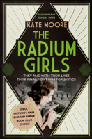 Kate Moore - The Radium Girls artwork