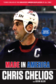 Chris Chelios: Made in America - Chris Chelios, Kevin Allen & Wayne Gretzky