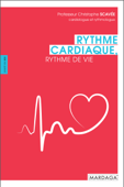 Rythme cardiaque, rythme de vie - Christophe Scavée