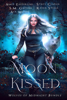 Moon Kissed - Aimee Easterling, Stacy Claflin, S.M. Gaither, Raven Steele & Ava Mason