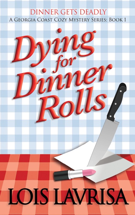 Dying for Dinner Rolls