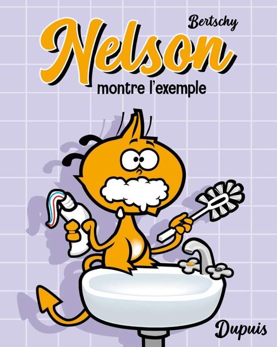 Nelson - Tome 1 - Montre l'exemple (Petit format)