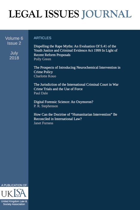 Dispelling the Rape Myths: An Evaluation Of S.41 of the Youth Justice and Criminal Evidence Act 1999 In Light of Recent Reform Proposals