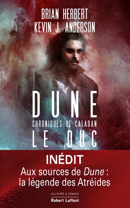 Dune : Chroniques de Caladan - Tome 1 : Le Duc