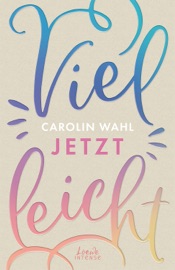 Download Vielleicht jetzt (Vielleicht-Trilogie - Band 1)