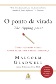 O ponto da virada - The Tipping Point Book Cover