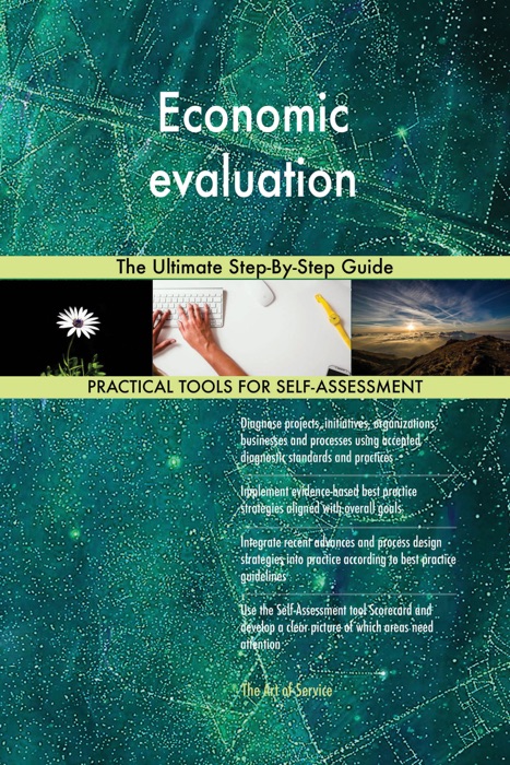 Economic evaluation The Ultimate Step-By-Step Guide